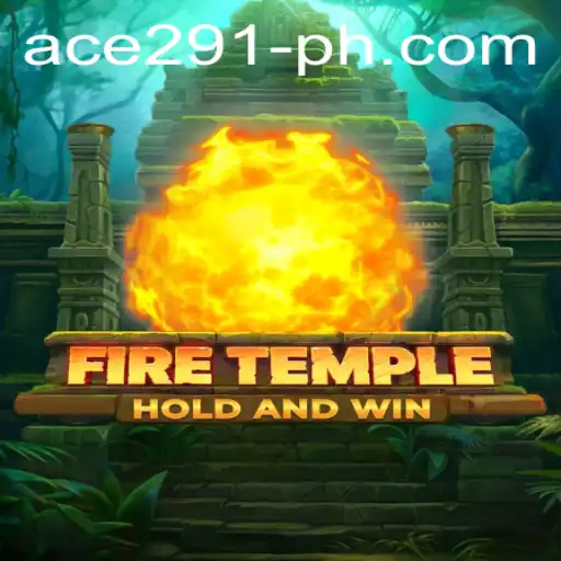 Exploring the Mysteries of FireTemple: An In-Depth Guide