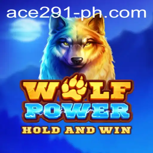 Unleashing the Excitement of WolfPower: A Complete Guide to the Game with Ace291