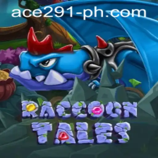 Explore the Enchanting World of RaccoonTales: An Adventure with Ace291